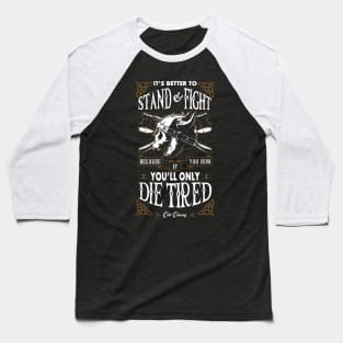 Stand and Fight Baseball T-Shirt